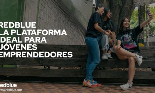 RedBlue la plataforma ideal para jóvenes emprendedores