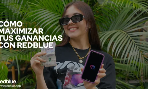 Cómo maximizar tus ganancias con RedBlue