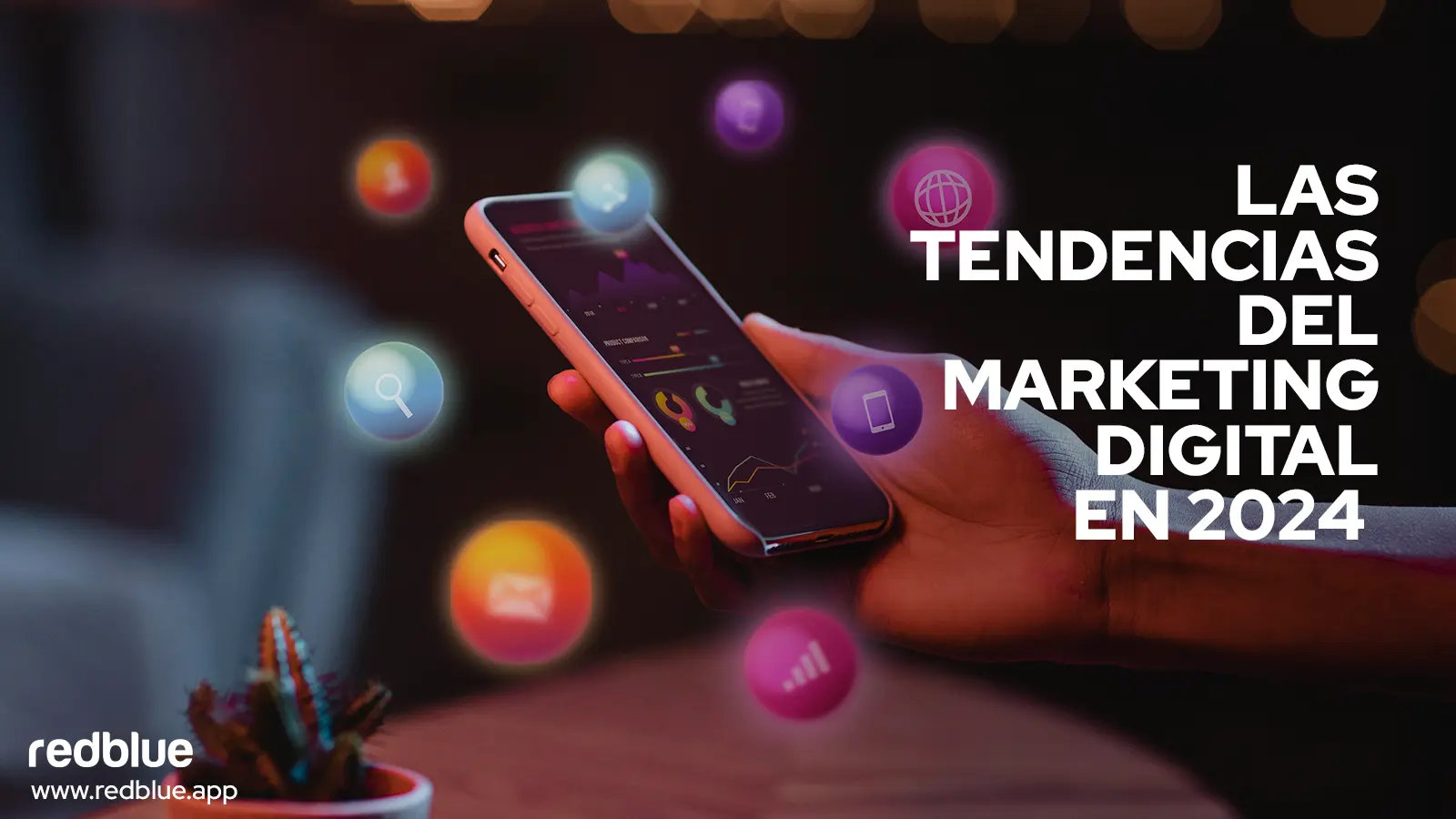 Las tendencias del marketing digital en 2024