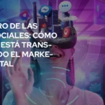 El Futuro de las Redes Sociales: Cómo RedBlue Está Transformando el Marketing Digital
